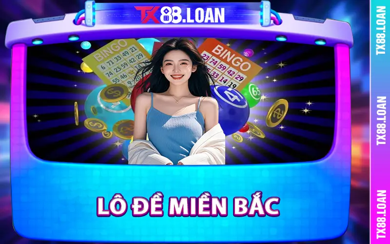 Lô Đề Miền Bắc